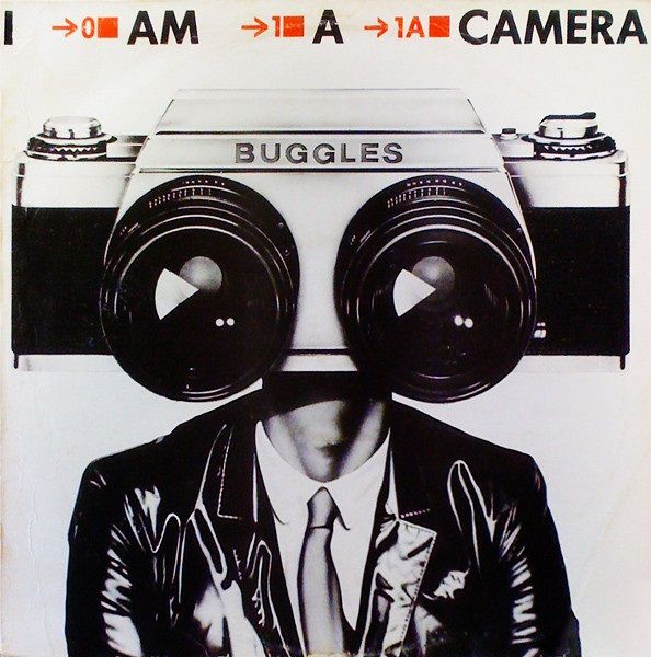 The Buggles - I Am a Camera.jpg