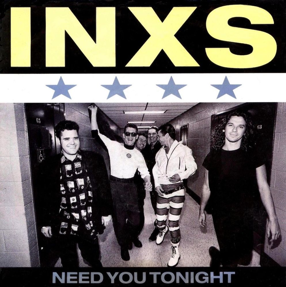 INXS - Need You Tonight.jpeg