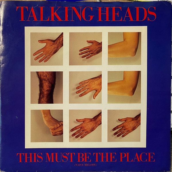Talking Heads - This Must Be the Place (Naive Melody).jpg