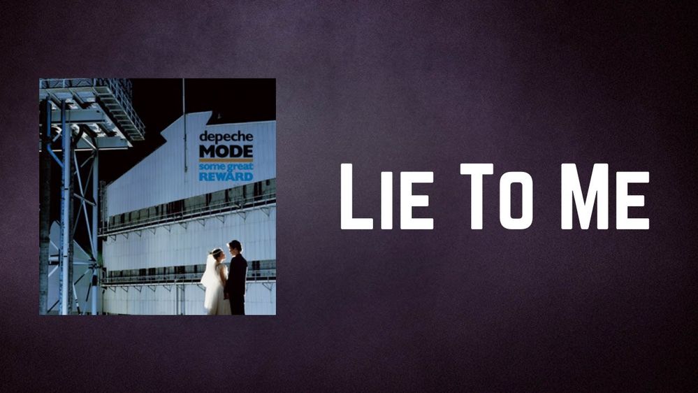 Depeche Mode - Lie To Me.jpg