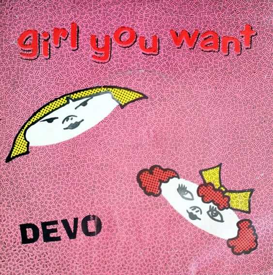 Devo - Girl U Want.jpg