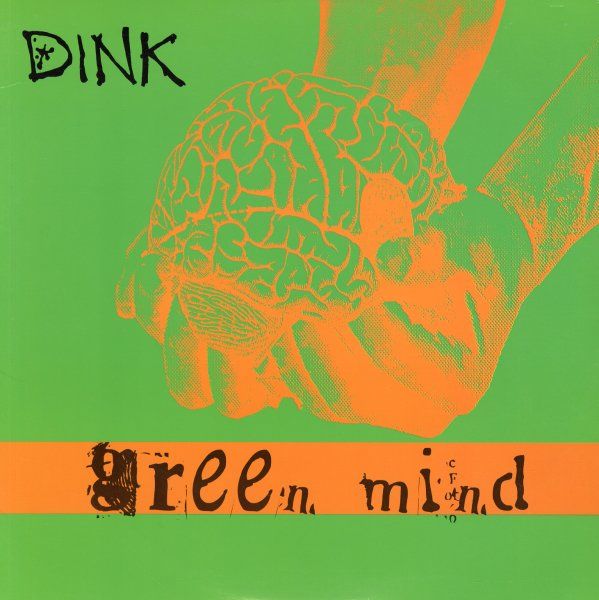 Dink - Green Mind.jpg