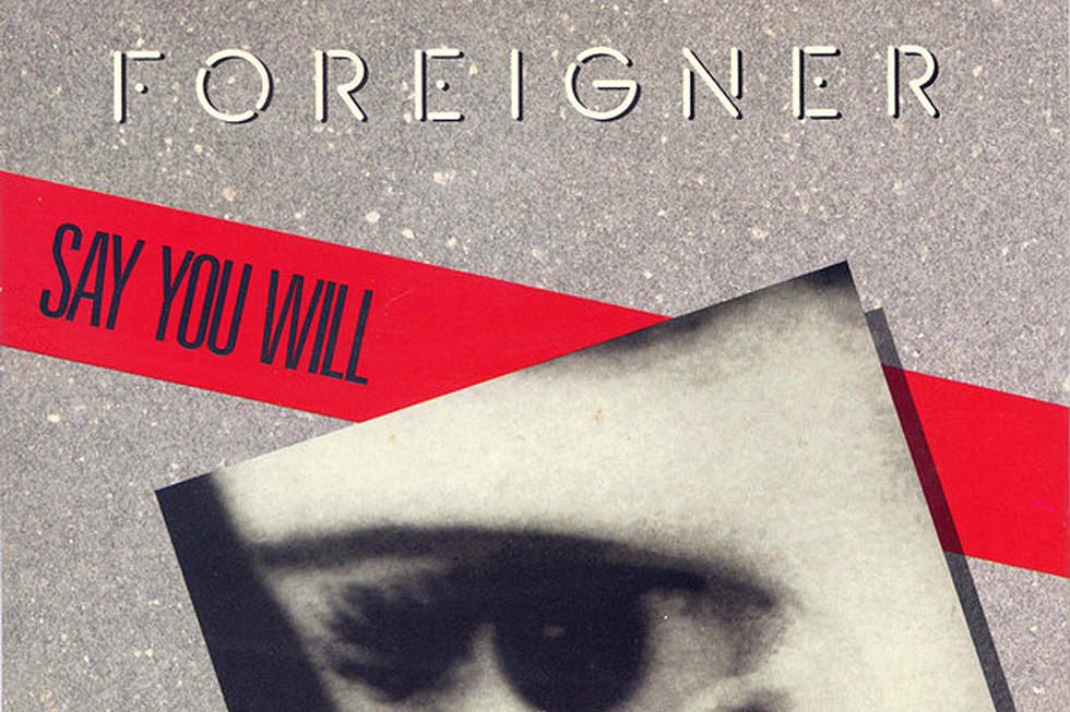 Foreigner - Say You Will.jpg