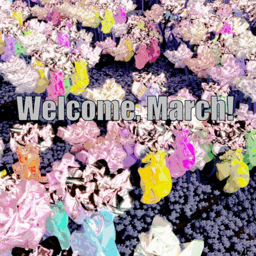Welcome March.gif