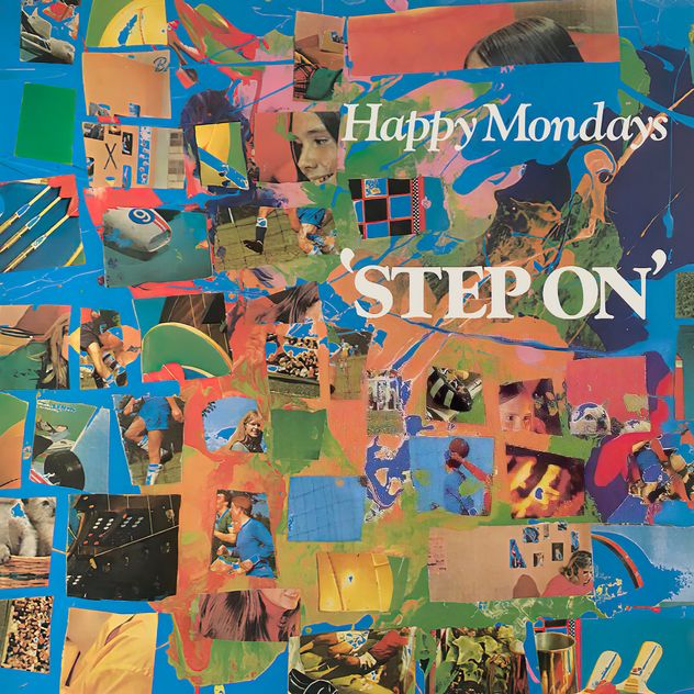 Happy Mondays - Step On.jpg