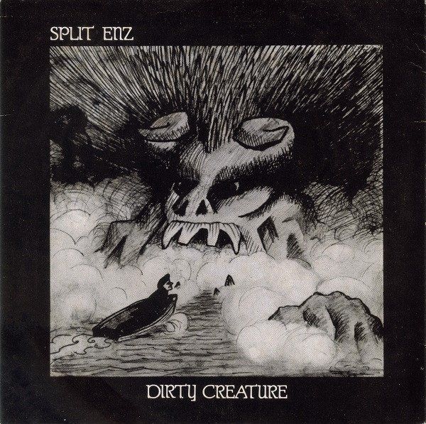 Split Enz - Dirty Creature.jpg