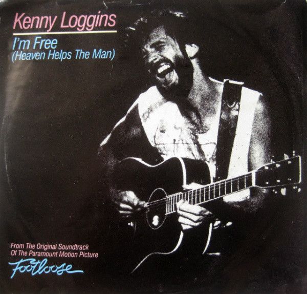Kenny Loggins - I'm Free (Heaven Helps the Man).jpg