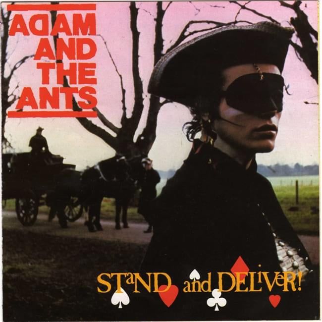 Adam & The Ants - Stand And Deliver.jpg