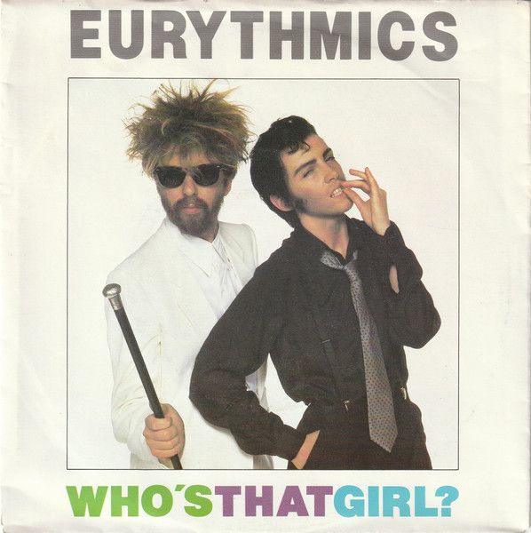 Eurythmics - Who's That Girl.jpg