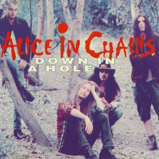 Alice In Chains - Down in a Hole.jpg
