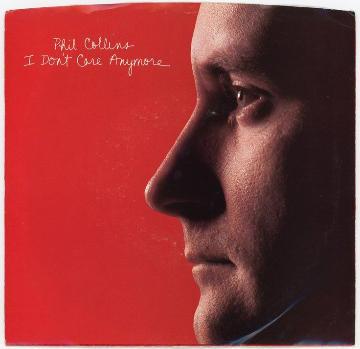 Phil Collins - I Don't Care Anymore.jpg