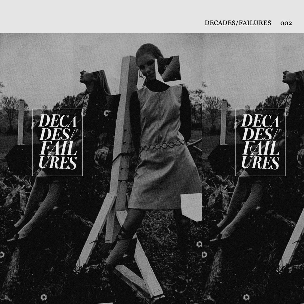 DECADES FAILURES - I (Never) Wanted to Believe.jpg
