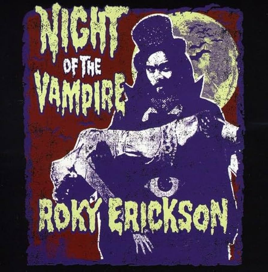 Roky Erickson - Night of the Vampire.jpg