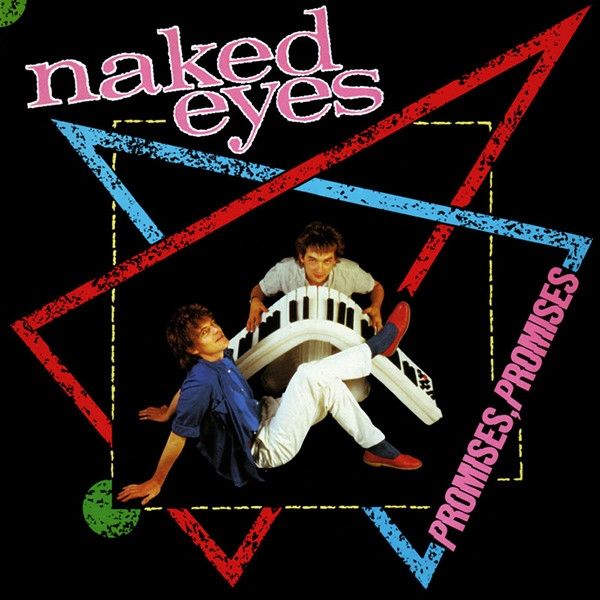 Naked Eyes - Promises, Promises.jpg