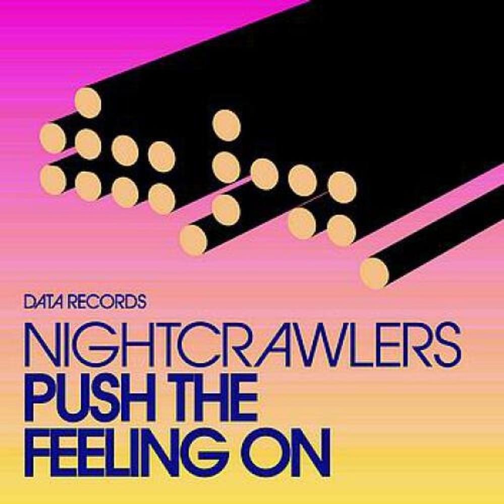 Nightcrawlers - Push The Feeling On.jpg